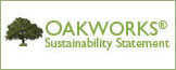Oakworks Sustainability Statement